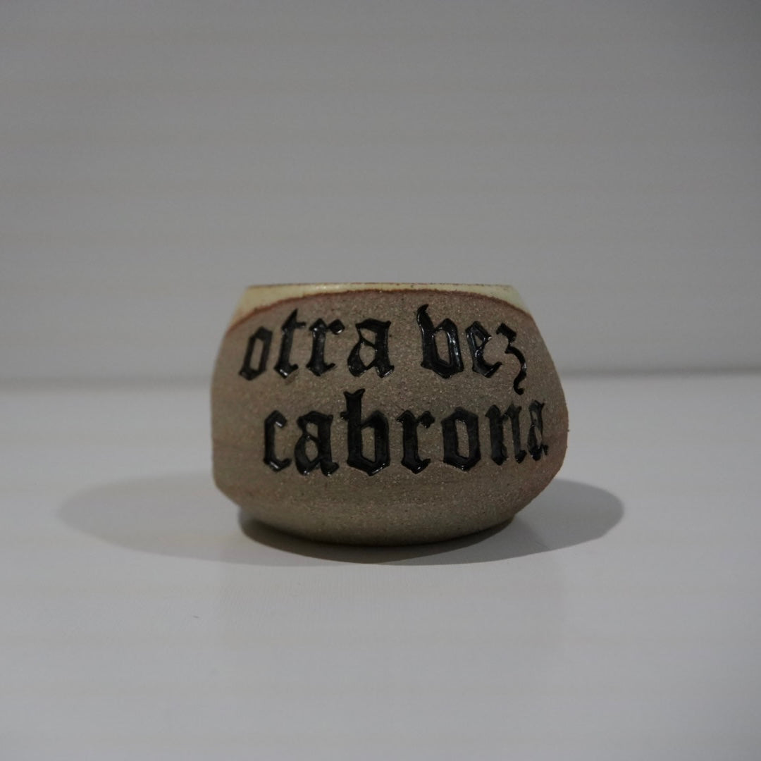Otra vez cabrona